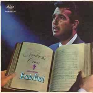 Tennessee Ernie Ford - Nearer The Cross