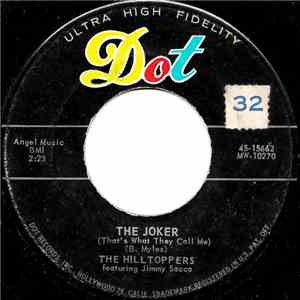The Hilltoppers - The Joker (That's What They Call Me)