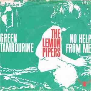 The Lemon Pipers - Green Tambourine / No Help From Me