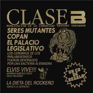 Trotsky Vengarán - Clase B