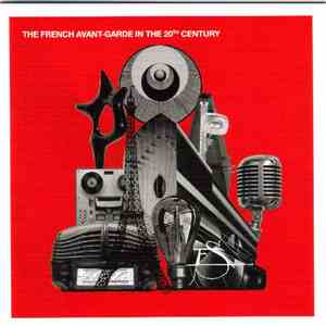 Various - The French Avant-Garde In The 20th Century
