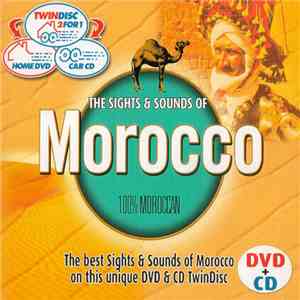 Various - The Sights & Sounds Of Marocco