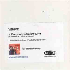 Venice  - Everybody's Opium
