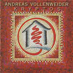 Andreas Vollenweider - Kryptos