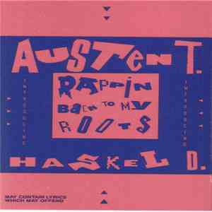 Austen T. - Rappin' Back To My Roots