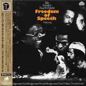 Billy Parker's Fourth World - Freedom Of Speech