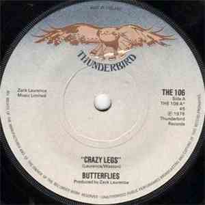 Butterflies  - Crazy Legs / Happy Just To Be