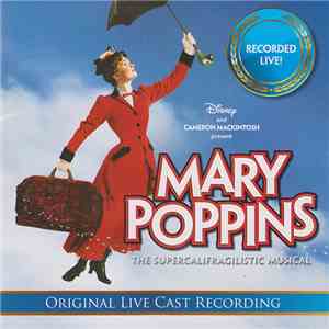 Cameron Mackintosh - Mary Poppins (Original Live Cast Recording)