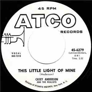 Casey Anderson And The Realists - This Little Light Of Mine