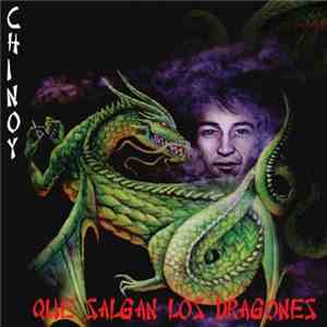 Chinoy - Que Salgan Los Dragones