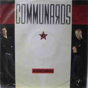 Communards - Disenchanted