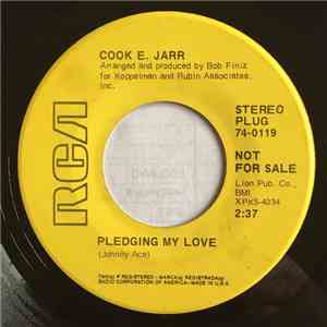 Cook E. Jarr - Pledging My Love