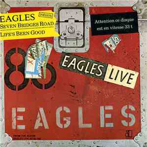 Eagles - Seven Bridges Road