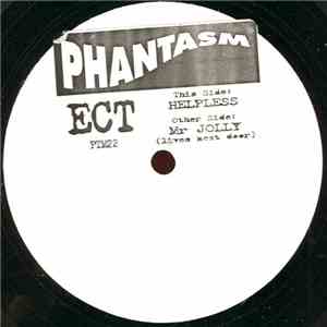 ECT - Helpless / Mr. Jolly (Lives Next Door)