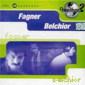 Fagner / Belchior - O Melhor De 2