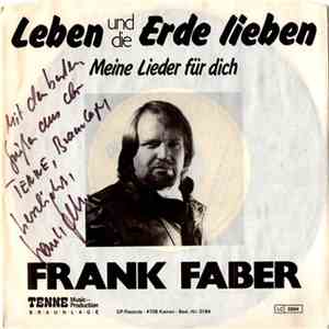 Frank Faber - Leben Und Die Erde Lieben