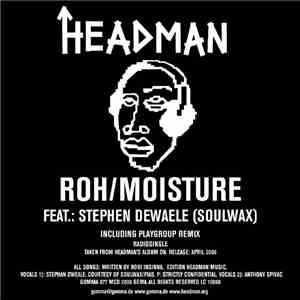 Headman  - Roh/Moisture