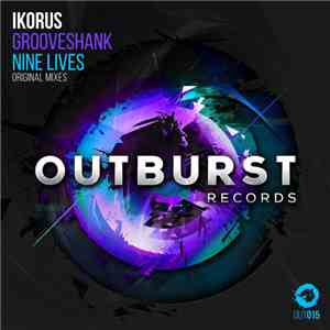 Ikorus - Grooveshank / Nine Lives