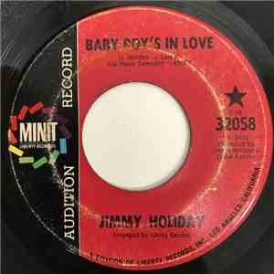 Jimmy Holiday - Baby Boy's In Love With You / If You've Got The Money, I've ...