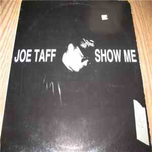 Joe Taff - Show Me