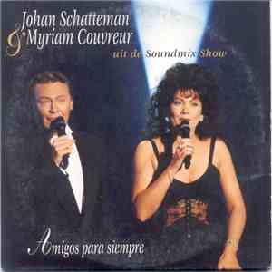 Johan Schatteman & Myriam Couvreur - Amigos Para Siempre