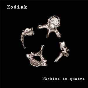 Kodiak  - L'Échine En Quatre