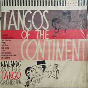 Malando And His Tango-Orchestra - Tangos Of The Continent