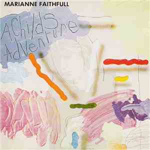 Marianne Faithfull - A Child's Adventure