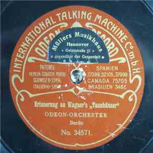 Odeon-Orchester - Erinnerung An Wagner's 