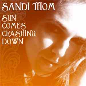 Sandi Thom - Sun Comes Crashing Down