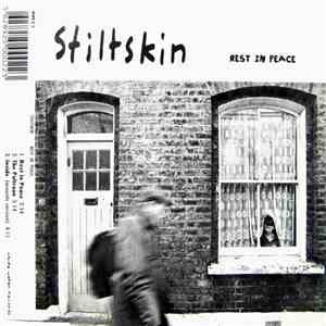 Stiltskin - Rest In Peace