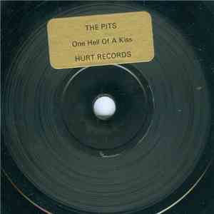 The Pits  - Terminal Tokyo / One Hell Of A Kiss