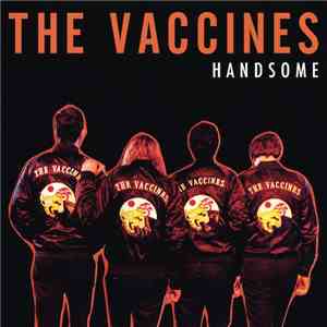 The Vaccines - Handsome