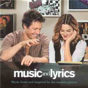 Various - Music And Lyrics (Music From And Inspired By The Motion Picture)