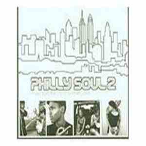 Various - Philly Soul 2 (Music From The City Of Brotherly Love)