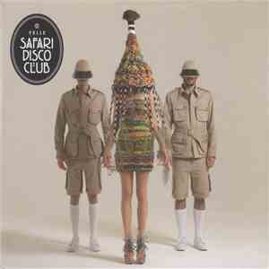 Yelle - Safari Disco Club
