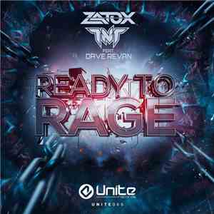 Zatox & TNT  Feat. Dave Revan - Ready To Rage