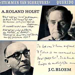 A. Roland Holst / J.C. Bloem - Stemmen Van Schrijvers