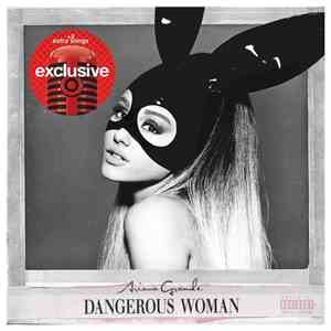 Ariana Grande - Dangerous Woman