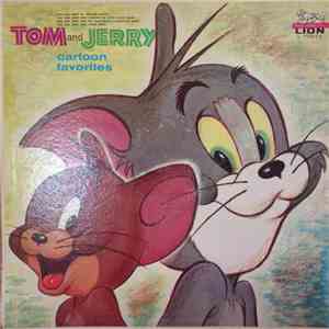Bret Morrison, Elmer Gregory, Leroy Holmes - Tom and Jerry cartoon favorites