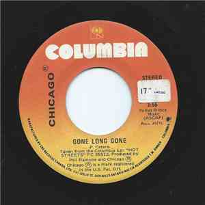 Chicago  - Gone Long Gone