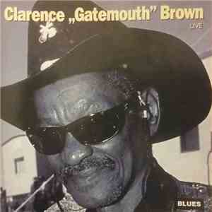 Clarence „Gatemouth” Brown - Live