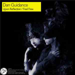 Dan Guidance - Upon Reflection / Feel Free