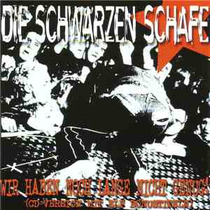 Die Schwarzen Schafe - Wir Haben Noch Lange Nicht Genug!