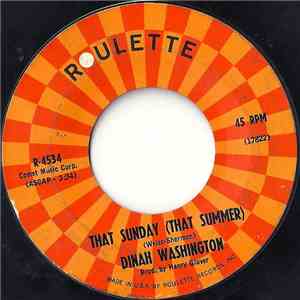 Dinah Washington - That Sunday (That Summer) / A Stranger On Earth
