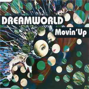 Dreamworld - Movin' Up
