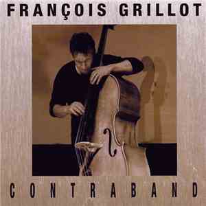 François Grillot - Contraband