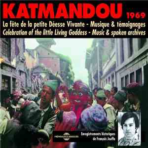 François Jouffa - Katmandou 1969 : La Fête De La Petite Déesse Vivante - Mu ...