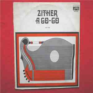 Fritz Hemetsberger - Zither A Go-Go - Part One