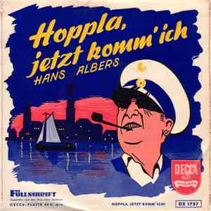Hans Albers - Hoppla, Jetzt Komm' Ich